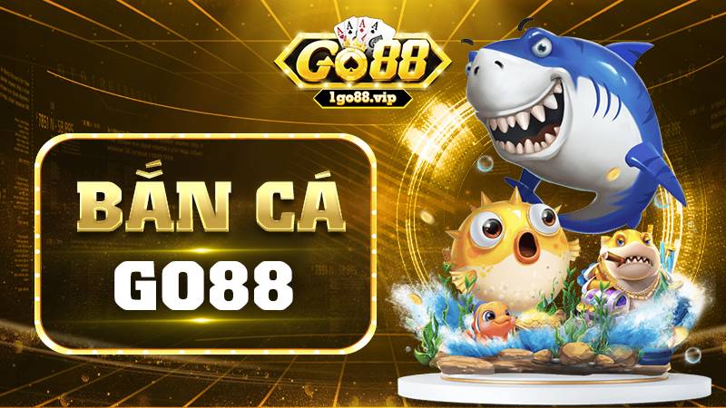 GO88 33 Bắn cá Go88