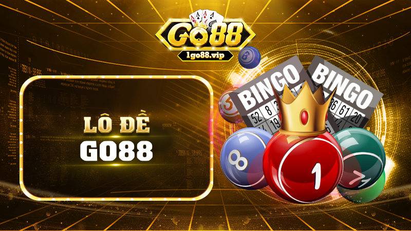 GO88 31 Lô đề Go88
