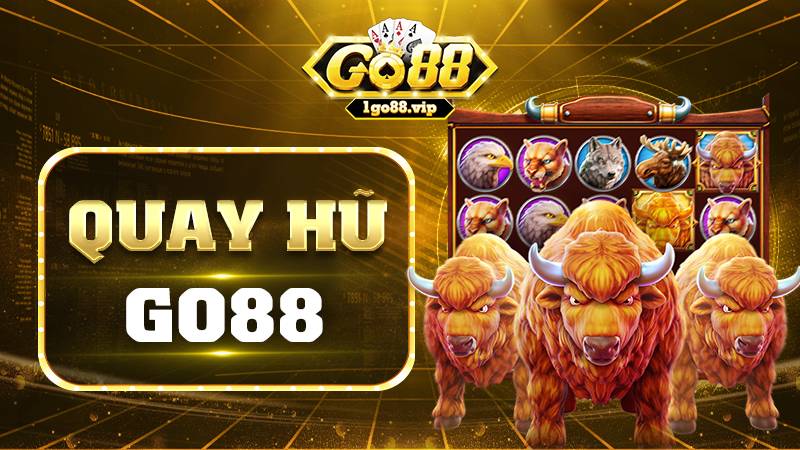 GO88 29 Quay hũ Go88