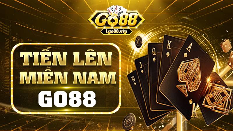 GO88 30 Tiến lên miền Nam Go88